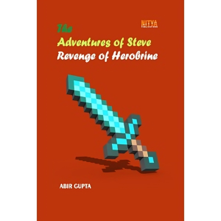 The Adventures of Steve Revenge of Herobrine