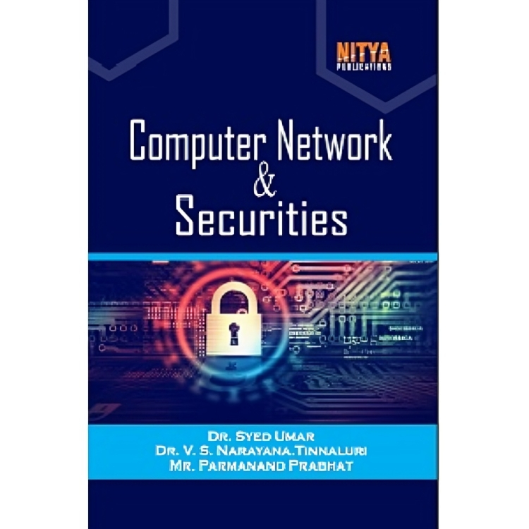 Computer Network and Securities (Understanding the real world scenarios in the basis of Layer by Layer approach)