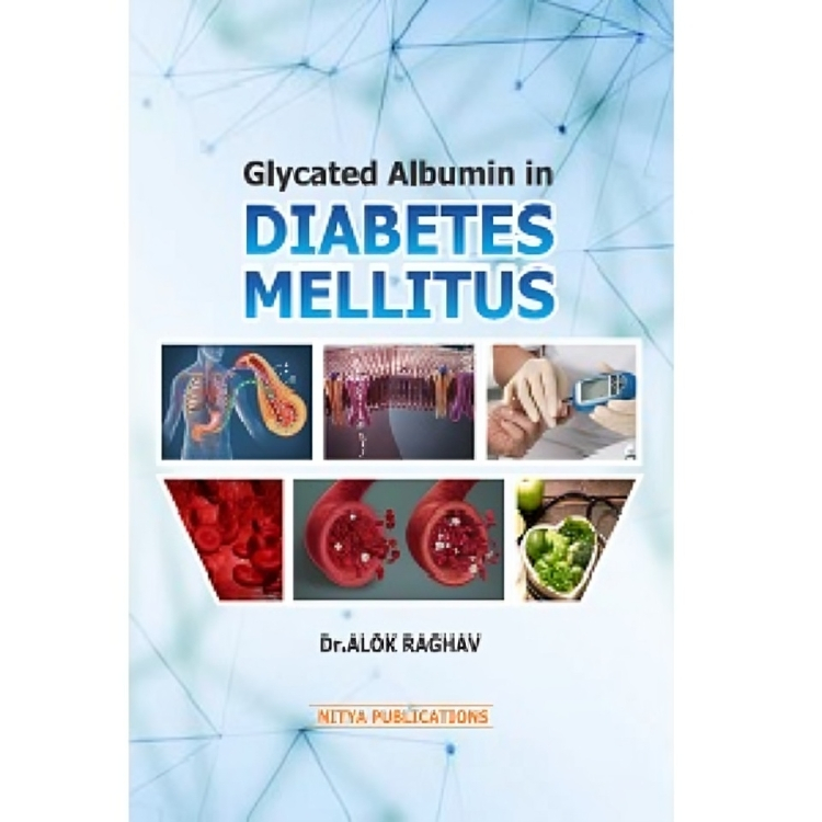 Glycated Albumin in Diabetes Mellitus