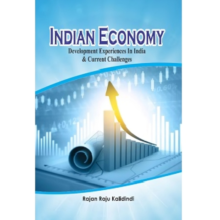 Indian Economy : Development Experiences In India & Current Challenges