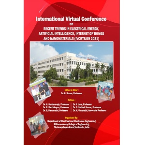 International Virtual Conference on Recent Trends in Electrical Energy, Artificial Intelligence, Internet of Things and Nanomaterials (IVCRTEAIN 2021)