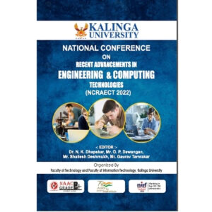 National Conference on RECENT ADVANCEMENTS IN ENGINEERING & COMPUTING TECHNOLOGIES NCRAECT-2022