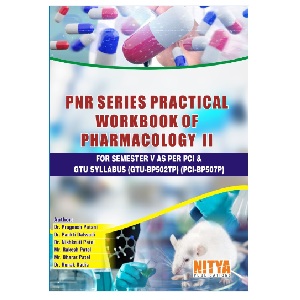PNR SERIES PRACTICAL WORKBOOK OF PHARMACOLOGY-II