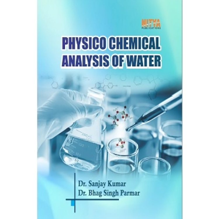 PHYSICO- CHEMICAL ANALYSIS OF WATER