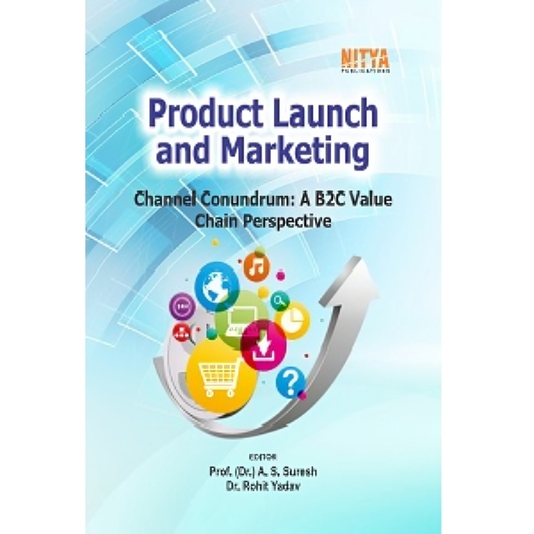 Product Launch and Marketing Channel Conundrum: A B2C Value Chain Perspective