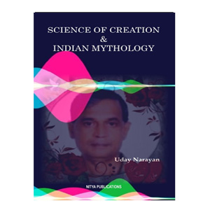 Science of Creation and Indian Mythology