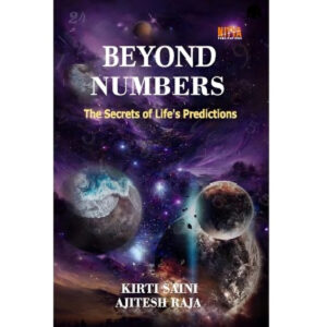 BEYOND NUMBERS The secrets of life's Predictions