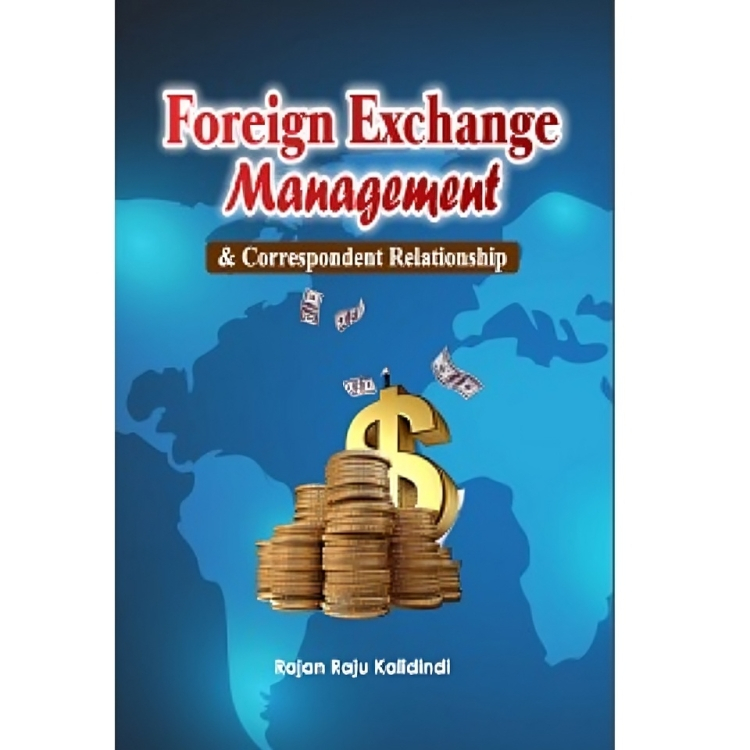 Foreign Exchange Management & Correspondent Relationship