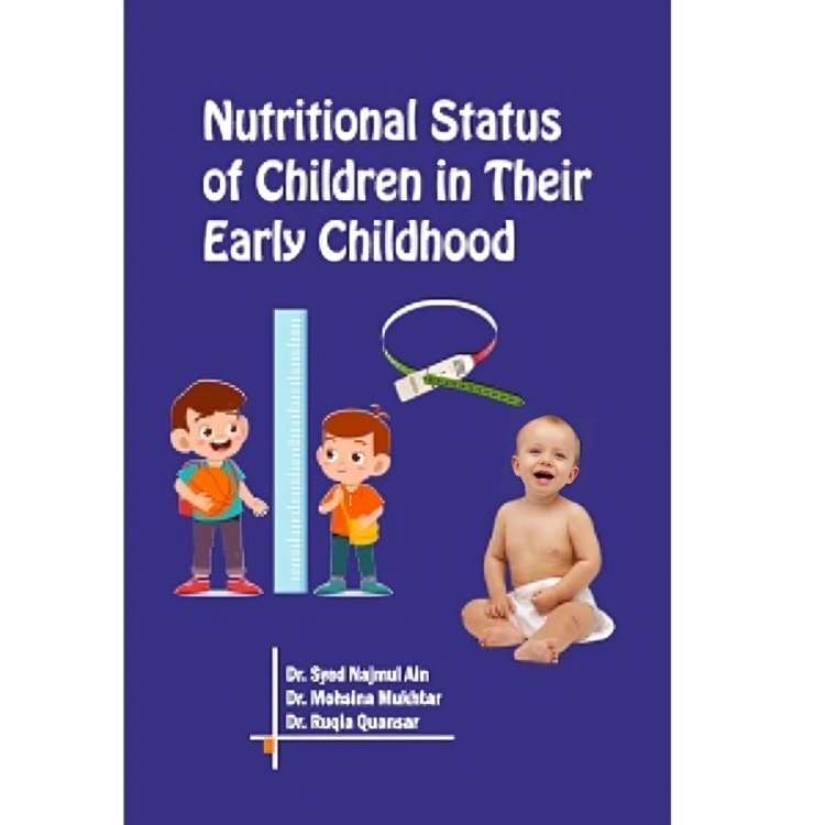 Nutritional Status Of Children In Their Early Childhood
