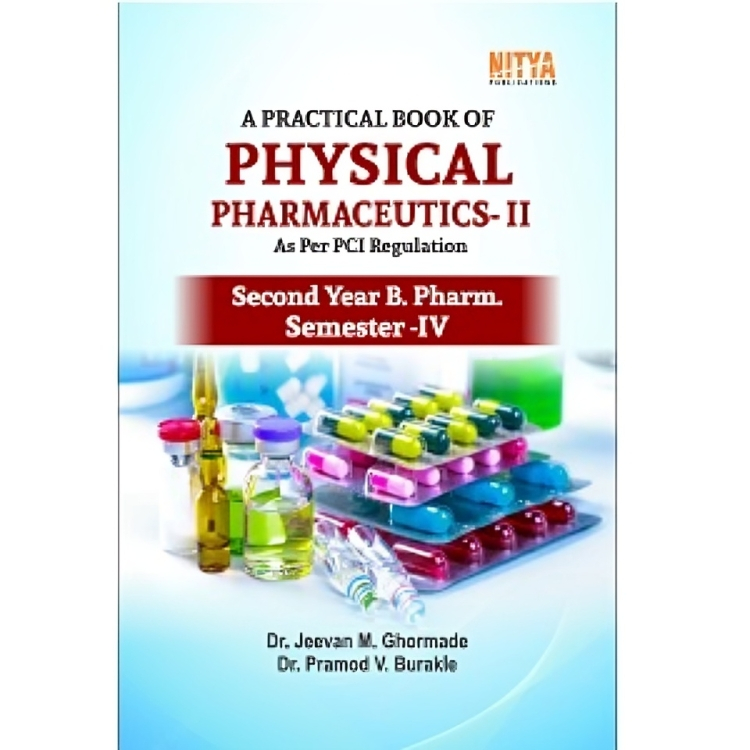A PRACTICAL BOOK OF PHYSICAL PHARMACEUTICS- II