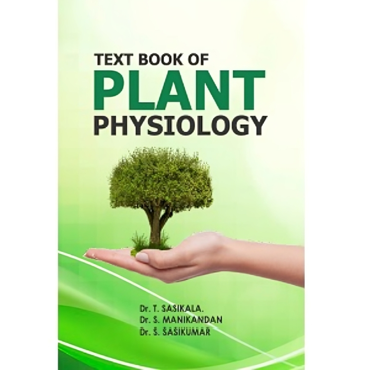 TEXT BOOK OF PLANT PHYSIOLOGY