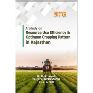 Resource Use Efficiency and Optimum Cropping Pattern in Rajasthan