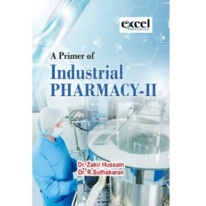 A Primer of Industrial Pharmacy-II