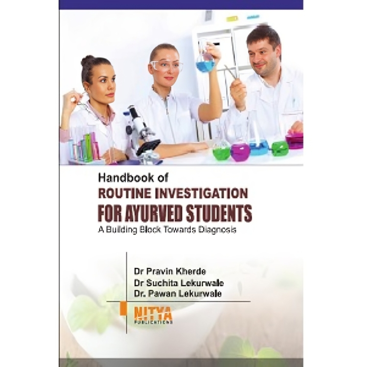 Handbook of Routine Investigation for Ayurved Students