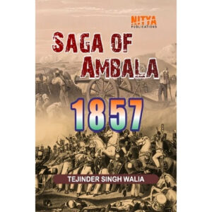 Saga of Ambala 1857