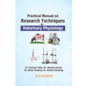 Practical Manual on Research Techniques in Veterinary Physiology