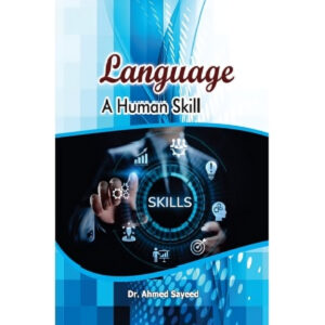 Language A Skill of Humans