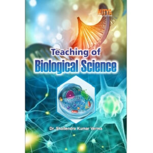 Teaching of Biological Science