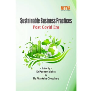 Sustainable Business Practices Post COVID Era