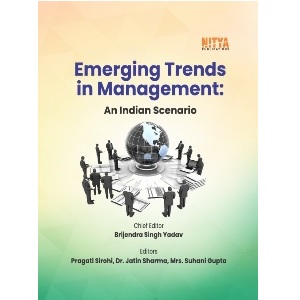 EMERGING TRENDS IN MANAGEMENT AN INDIAN SCENARIO