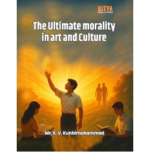 BOOK ON The Ultimate morality in Arts and Culture